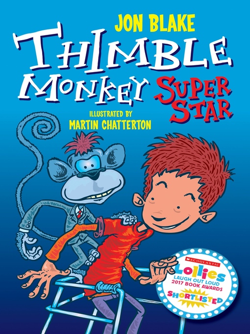 Title details for Thimble Monkey Superstar by Jon Blake - Available